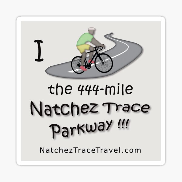 I (one man) Biked the Natchez Trace Parkway Sticker. Sticker