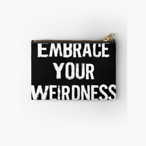Item preview, Embrace your weirdness  designed and sold by pnkpopcorn.