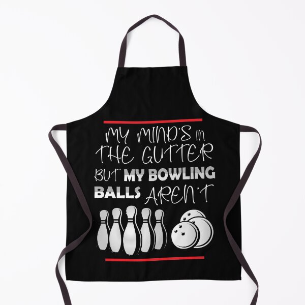 Item preview, My Mind's In The Gutter But My Bowling Balls Aren't: thanksgiving, wedding, event, funny,bowling,bowler,Gaming. designed and sold by comeonyassine21.