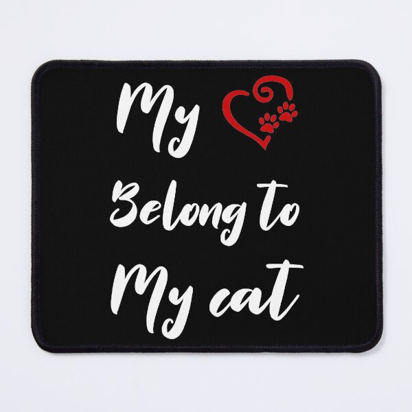 Item preview, Funny Valentine's Day Saying: My Heart Belongs To My Cat designed and sold by AMINE ★★★★★.