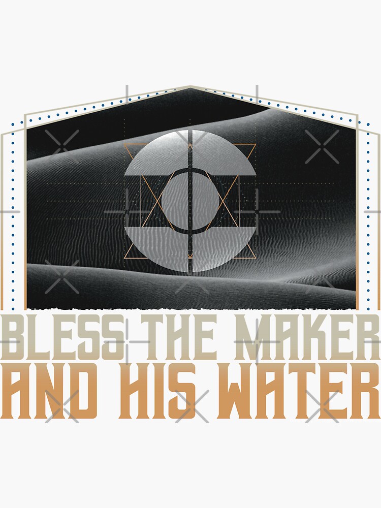 Muad'Dib Bless the Maker, Frank Herbert's Dune Fan Art Vinyl Decal