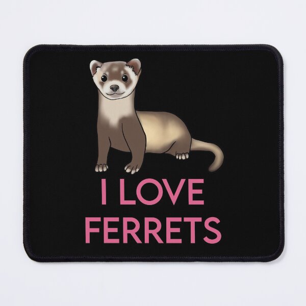 Item preview, I Love Ferrets for Ferret Lovers, Pink designed and sold by Mochi-Merch.