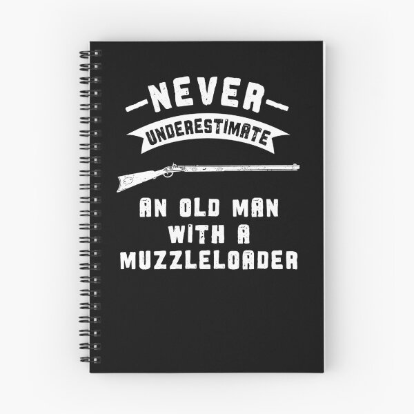 Item preview, Muzzleloader Never Underestimate an Old Man designed and sold by Huhnerdieb Apparel.