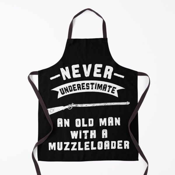 Item preview, Muzzleloader Never Underestimate an Old Man designed and sold by Huhnerdieb Apparel.