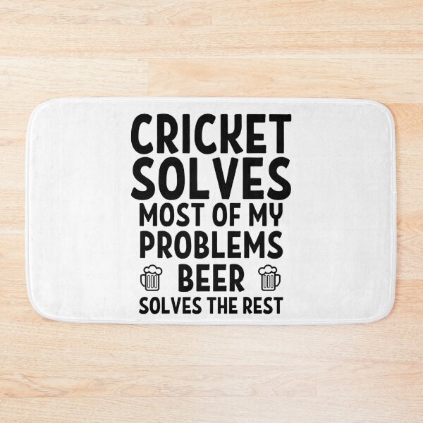 Item preview, Cricket solves most of my problems. Beer solves the rest. designed and sold by TheGreenGoat.