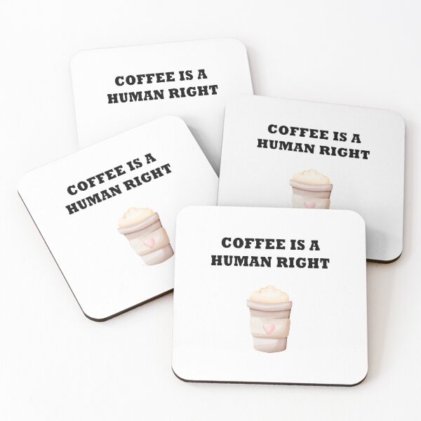 Item preview, Coffee Is A Human Right, Coffee Lover Gift, Coffee In Mug, Good Coffee designed and sold by DearSunny.