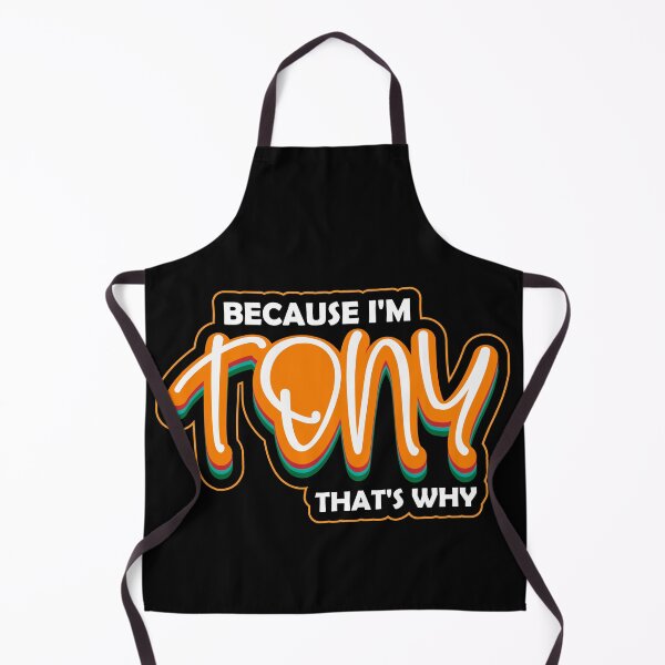 Item preview, Because I'm TONY That's Why : thanksgiving, wedding, event, funny, makeup, beauty, Quotes, stubborn, designed and sold by comeonyassine21.