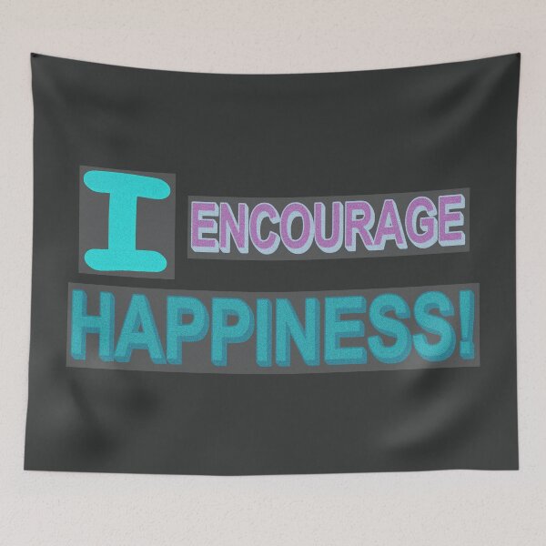 Item preview,  "Encourage Happiness". Buy Now designed and sold by Health And Fitness Posts e-Store.