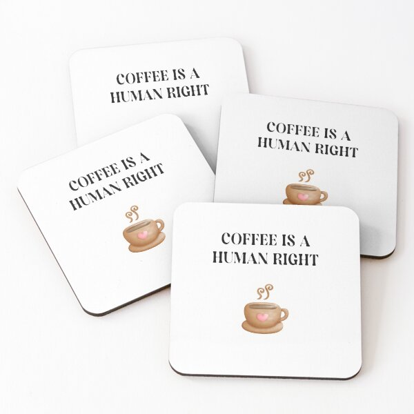 Item preview, Coffee Is A Human Right, Coffee Lover Gift, Coffee In Mug, Good Coffee designed and sold by DearSunny.