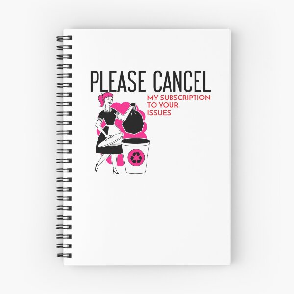 Item preview, PLEASE CANCEL MY SUBSCRIPTION TO YOUR ISSUES T-SHIRT designed and sold by SuccessfulVibes.