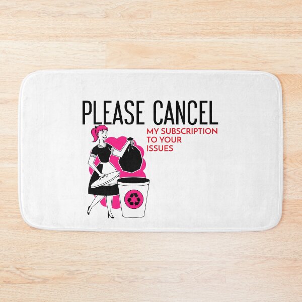 Item preview, PLEASE CANCEL MY SUBSCRIPTION TO YOUR ISSUES T-SHIRT designed and sold by SuccessfulVibes.
