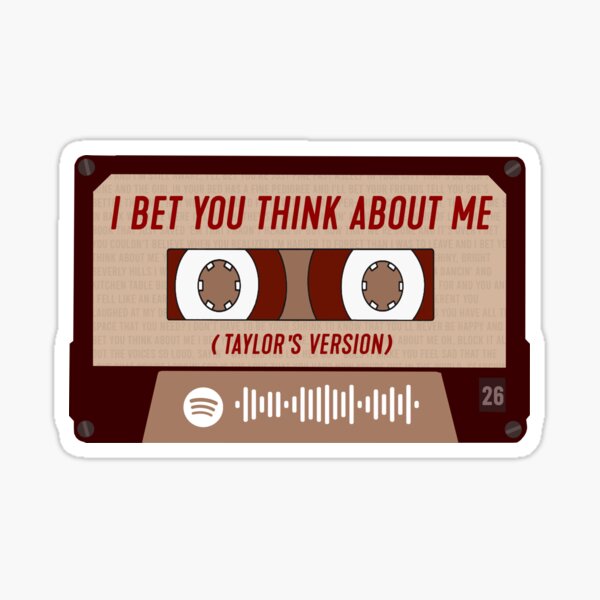 I bet you think about me (taylor's version) cassette tape Sticker