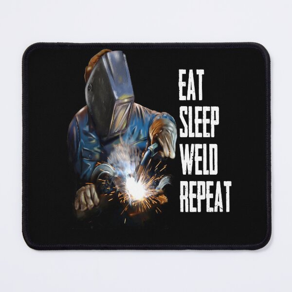 Item preview, Funny Humor Welder Occupation Eat Sleep Weld Repeat designed and sold by fantasticdesign.