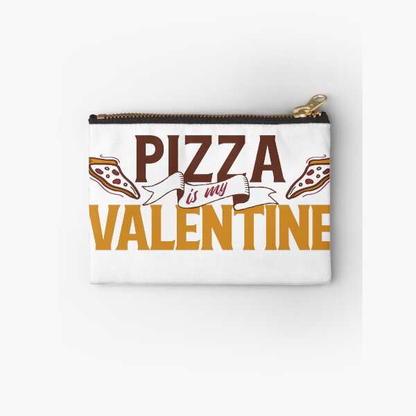 Item preview, Pizza is my valentine Gift for pizza lovers designed and sold by AclothingM.