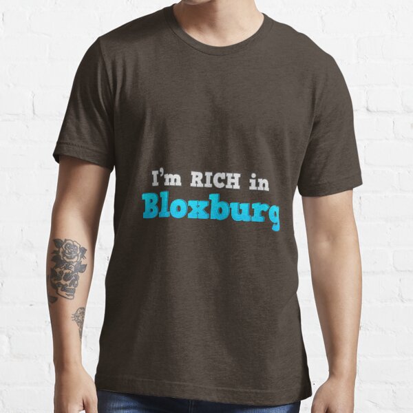 Welcome to bloxburg girl T-Shirt