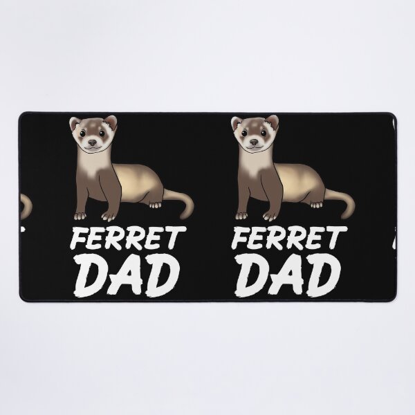 Item preview, Ferret Dad for Ferret Lovers, White designed and sold by Mochi-Merch.