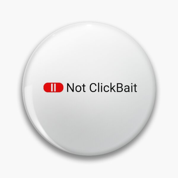 Item preview, Not ClickBait designed and sold by svanaerschot.