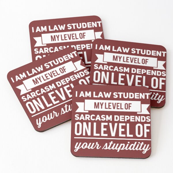Item preview, I am law student my level of sarcasm depends on level of your stupidity. designed and sold by TheRightHonMP.