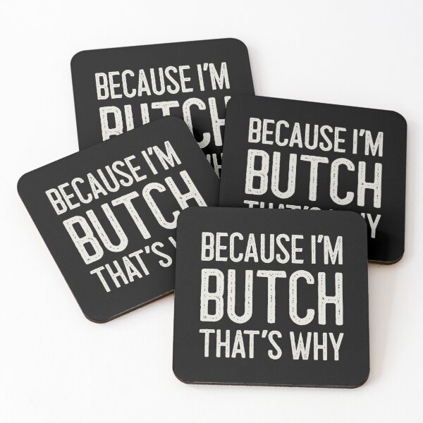 Item preview, Because I’m Butch That’s Why Funny Personalized Name designed and sold by MariosNydras.