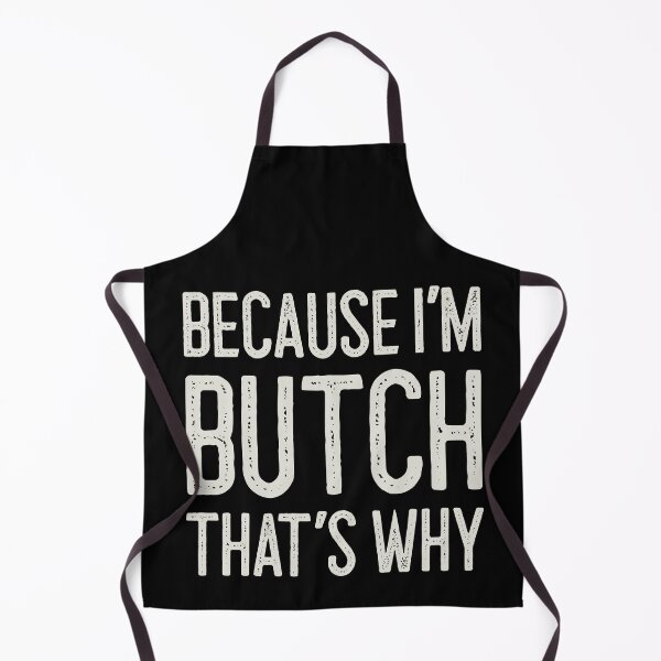 Item preview, Because I’m Butch That’s Why Funny Personalized Name designed and sold by MariosNydras.