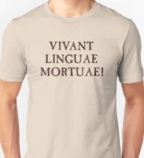 Long Live Dead Languages - Latin Unisex T-Shirt