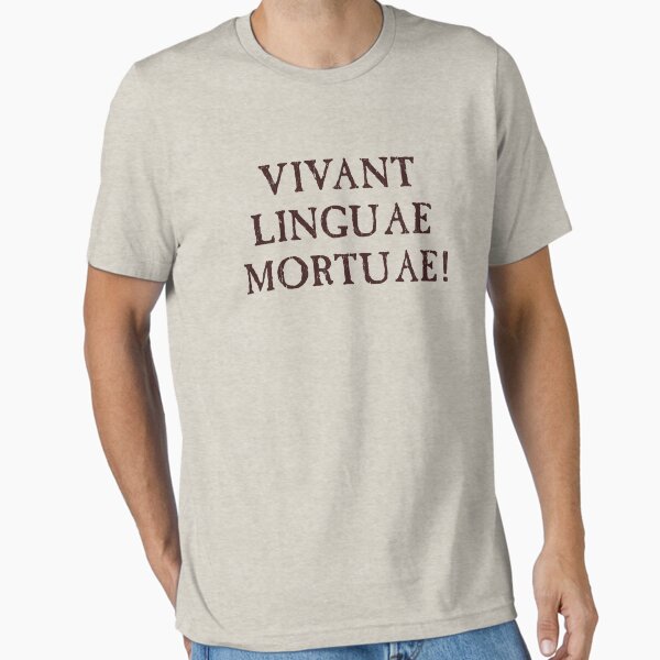 Vista previa del artículo con la obra «Larga vida a las lenguas muertas - Latín», diseñado y vendido por TheShirtYurt.