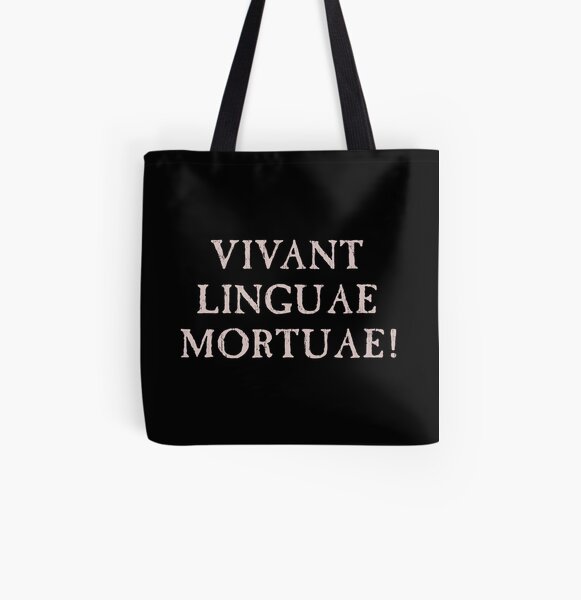 Long Live Dead Languages - Latin All Over Print Tote Bag