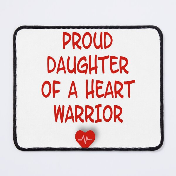 Item preview, Proud Daughter Of A Heart Warrior CHD Heart Warrior Awareness designed and sold by ZANNIX.