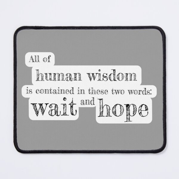 Item preview, Wait and Hope (from The Count of Monte Cristo) designed and sold by justNickoli.