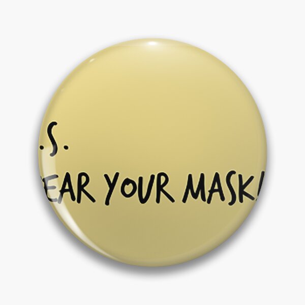 Item preview, Funny Wear Your Mask Note designed and sold by RoyaltyWearTees.