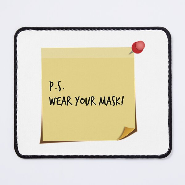 Item preview, Funny Wear Your Mask Note designed and sold by RoyaltyWearTees.