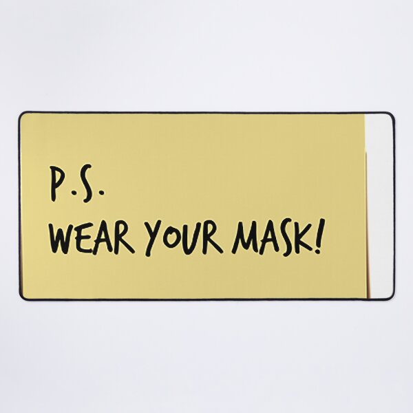Item preview, Funny Wear Your Mask Note designed and sold by RoyaltyWearTees.