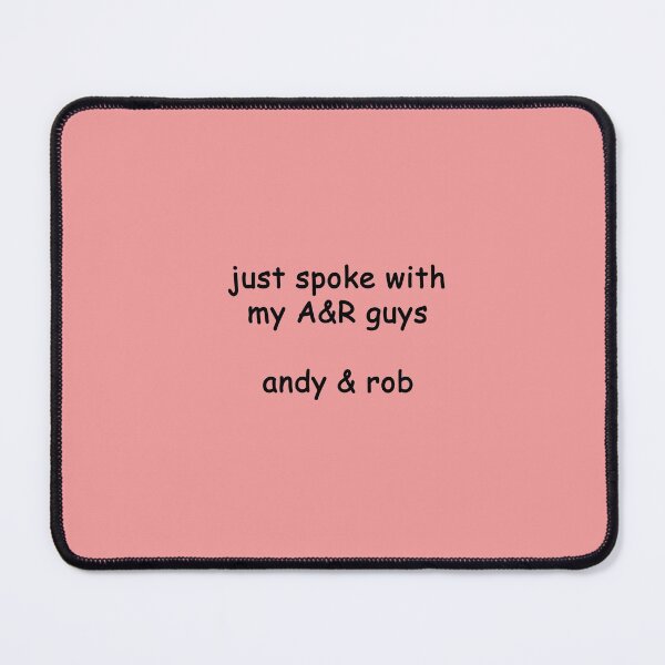Item preview, Music Business Joke: just spoke with my A&R guys... andy & rob designed and sold by SomeGuyLou.