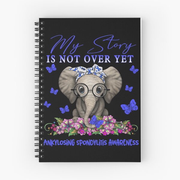 Item preview, Cute Elephant My Story Is Not Over Yet Ankylosing Spondylitis Awareness designed and sold by Adropine.