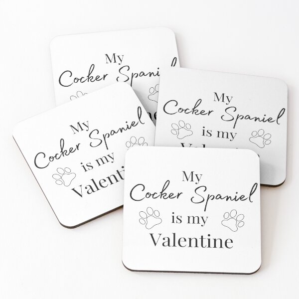 Item preview, My Cocker Spaniel Is My Valentine designed and sold by SadSprinkles.