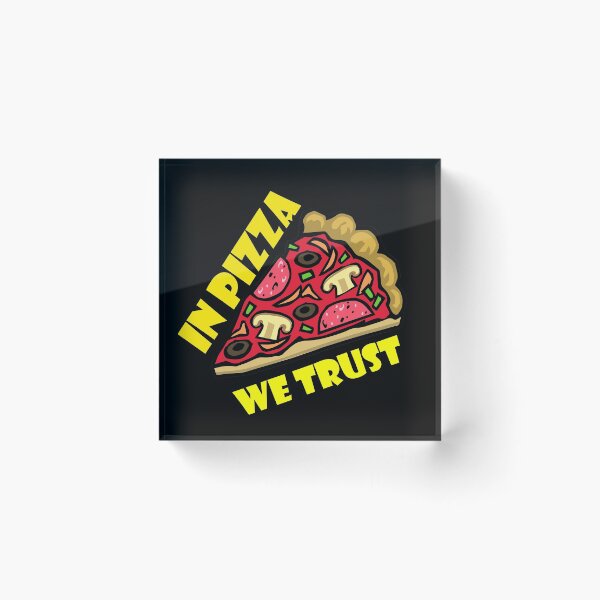 Item preview,  In Pizza We Trust designed and sold by Anoirshop ⭐⭐⭐⭐⭐.