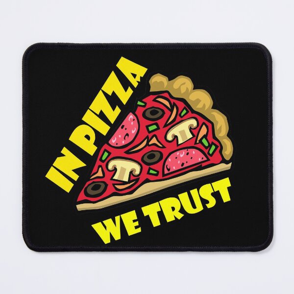Item preview,  In Pizza We Trust designed and sold by Anoirshop ⭐⭐⭐⭐⭐.