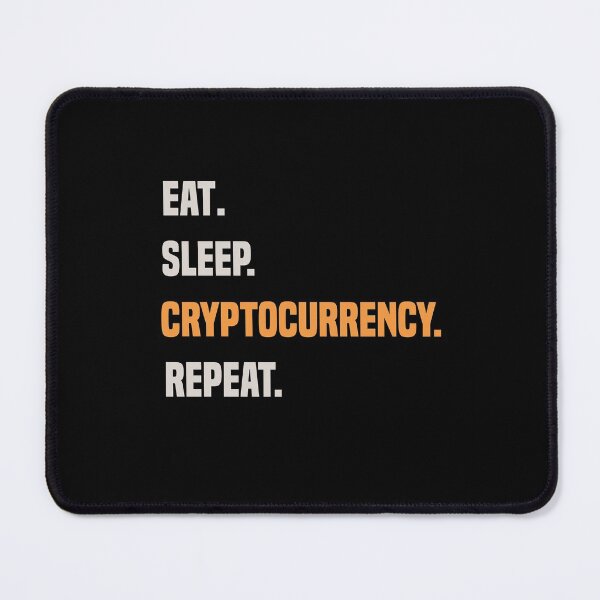 Item preview, Eat Sleep Cryptocurrency Repeat Gift designed and sold by RahmaniArt.