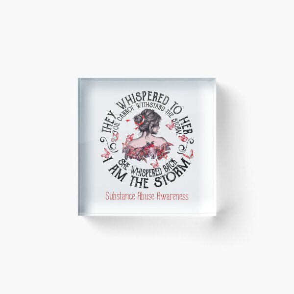 Item preview, Women Substance Abuse Warrior I Am The Storm designed and sold by Grooffos.