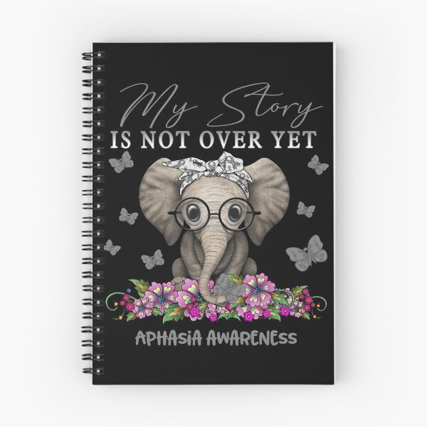 Item preview, Cute Elephant My Story Is Not Over Yet Aphasia Awareness designed and sold by Adropine.