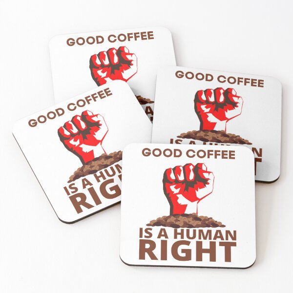 Item preview, Coffee Is Human Right designed and sold by moldirtangsan.