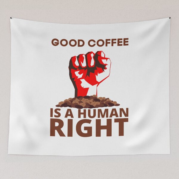 Item preview, Coffee Is Human Right designed and sold by moldirtangsan.