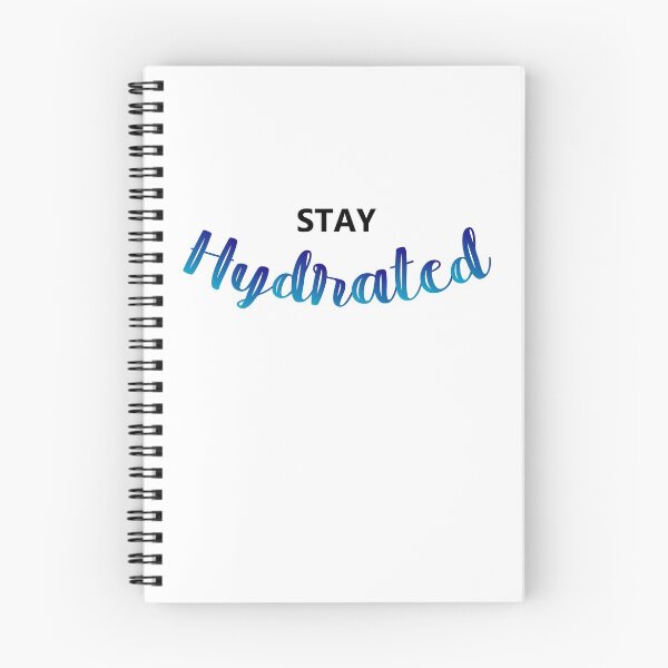 Item preview, Stay Hydrated designed and sold by Sky1I.