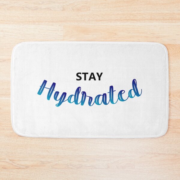 Item preview, Stay Hydrated designed and sold by Sky1I.
