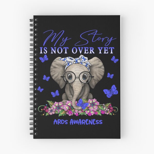 Item preview, Cute Elephant My Story Is Not Over Yet ARDS Awareness designed and sold by Adropine.