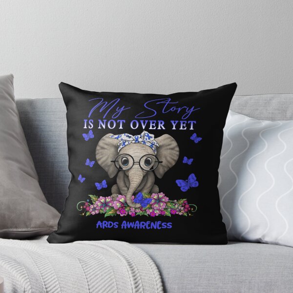 Item preview, Cute Elephant My Story Is Not Over Yet ARDS Awareness designed and sold by Adropine.