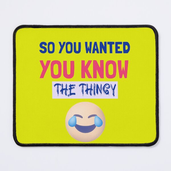 Item preview, welcome to thingy designed and sold by BluetickEnter.