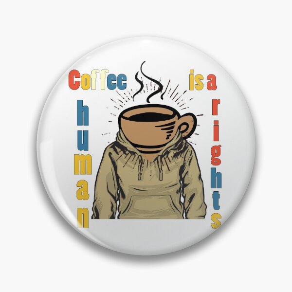 Item preview, coffee mug is a human rights, Coffee beans in the morning  designed and sold by Designer-amjed.