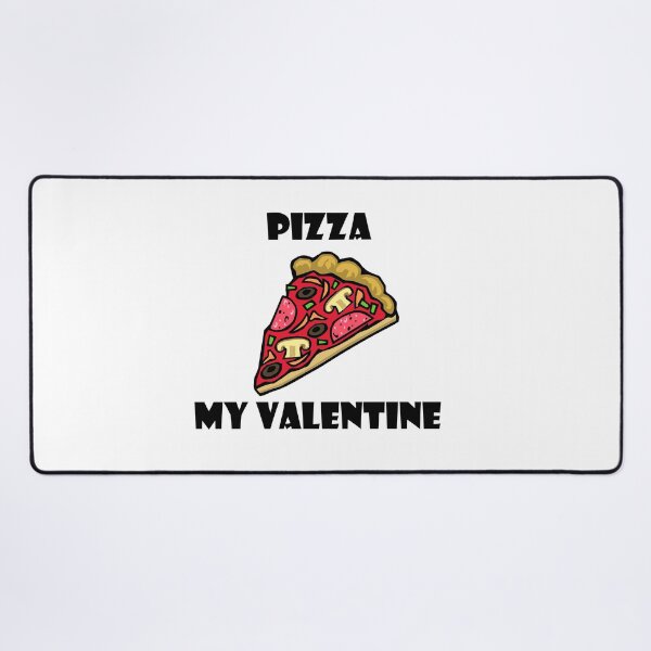 Item preview, Pizza is my valentine designed and sold by Anoirshop ⭐⭐⭐⭐⭐.