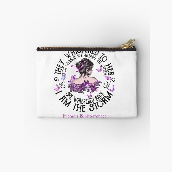 Item preview, Women Trisomy 18 Warrior I Am The Storm designed and sold by Grooffos.